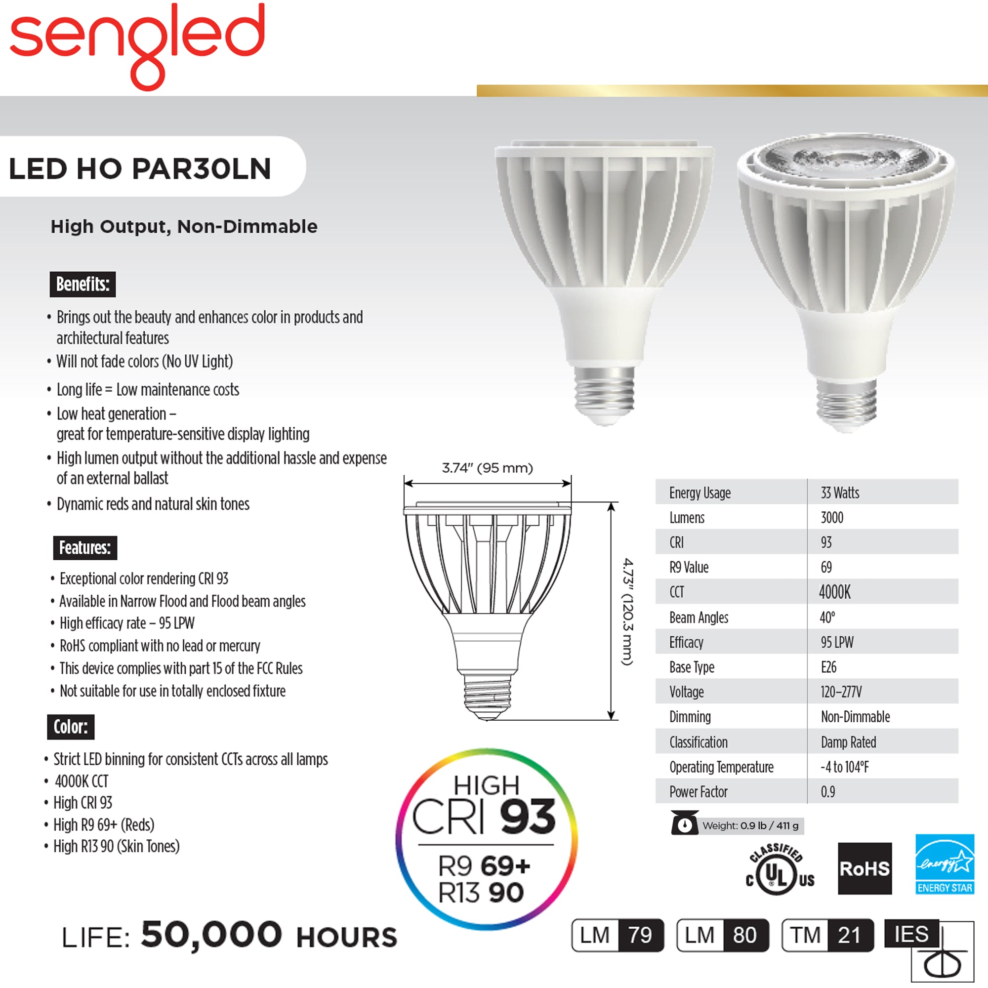 Sengled, AMPOULE SENGLED LED HO PAR30LN LONGNECK, 33W, E26, 3000-LM, 4000K, 40° FLOOD